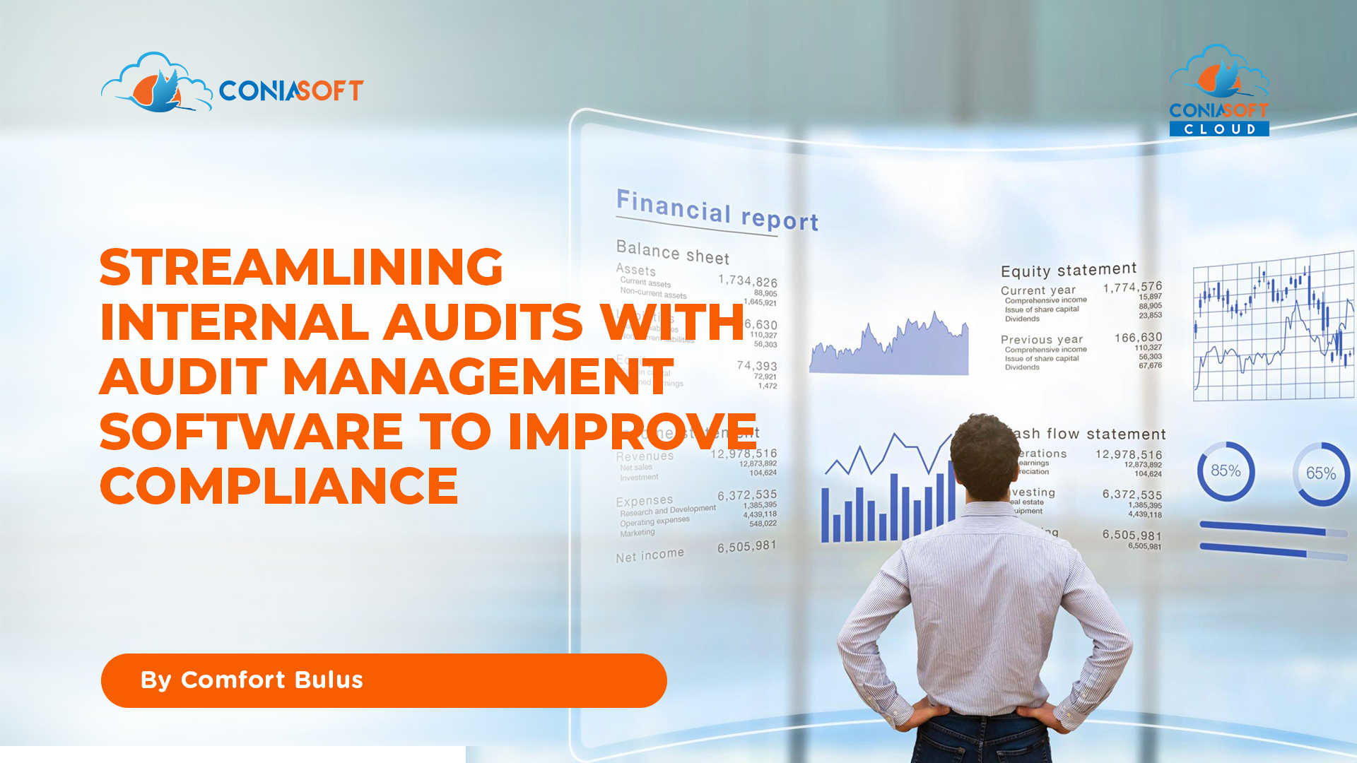 STREAMLINING INTERNAL AUDITS WITH AUDIT MANAGEMENT SOFTWARE TO IMPROVE