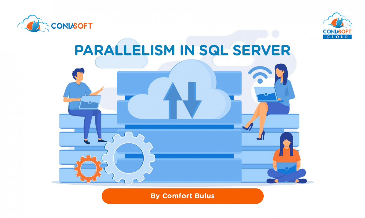 PARALLELISM IN SQL SERVER