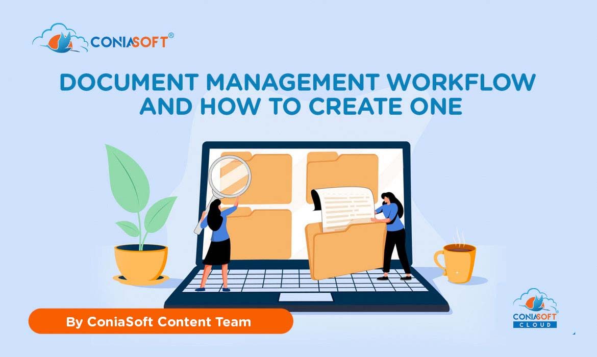 DOCUMENT MANAGEMENT WORKFLOW AND HOW TO CREATE ONE