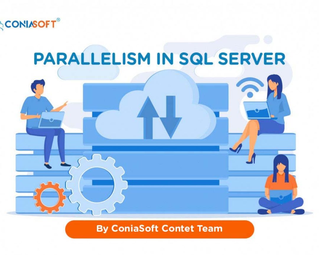 PARALLELISM IN SQL SERVER