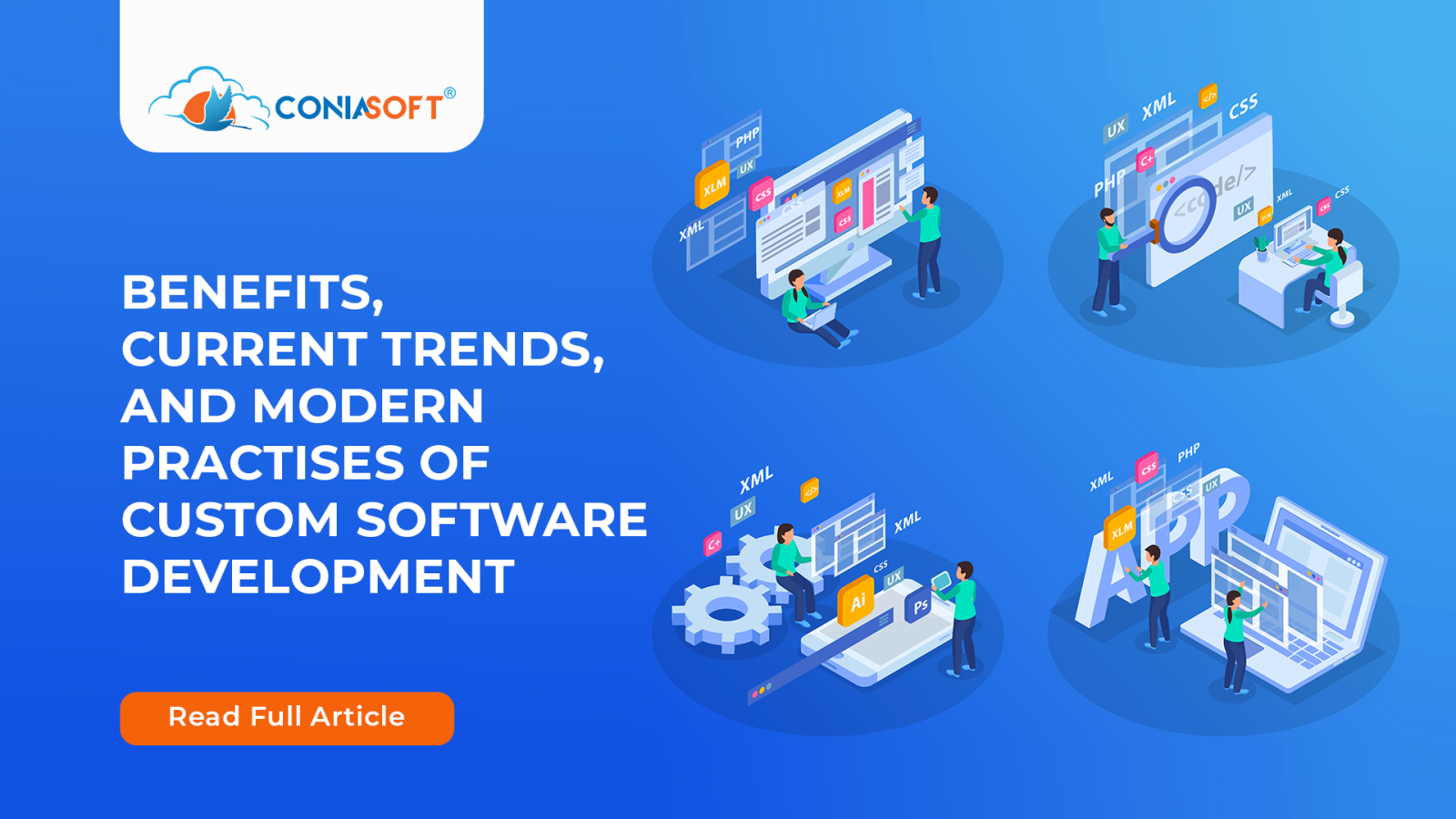 BENEFITS, CURRENT TRENDS, AND MODERN PRACTISES OF CUSTOM SOFTWARE DEVELOPMENT