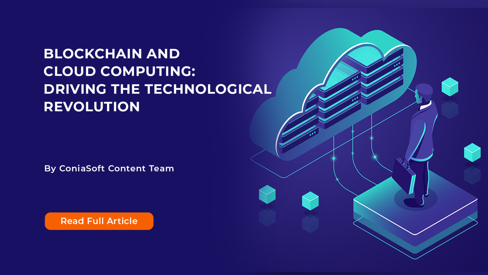 BLOCKCHAIN AND CLOUD COMPUTING: DRIVING THE TECHNOLOGICAL REVOLUTION