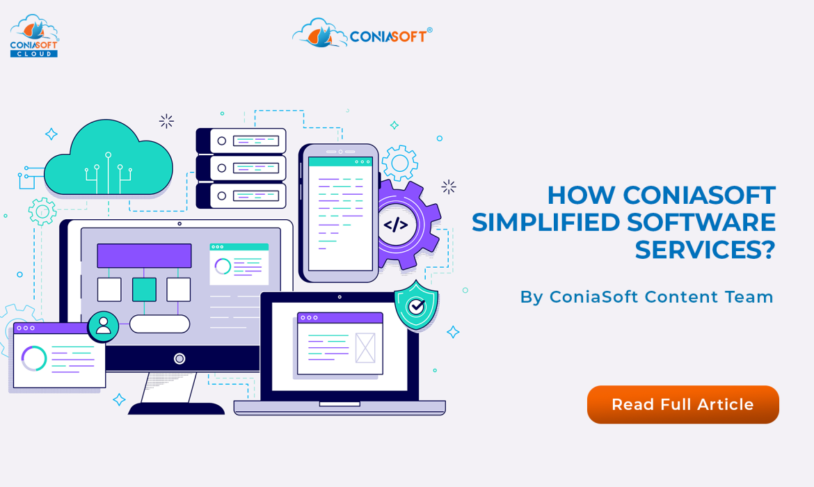 CONIASOFT BLOG HOW CONIASOFT SIMPLIFIED SOFTWARE SERVICES?