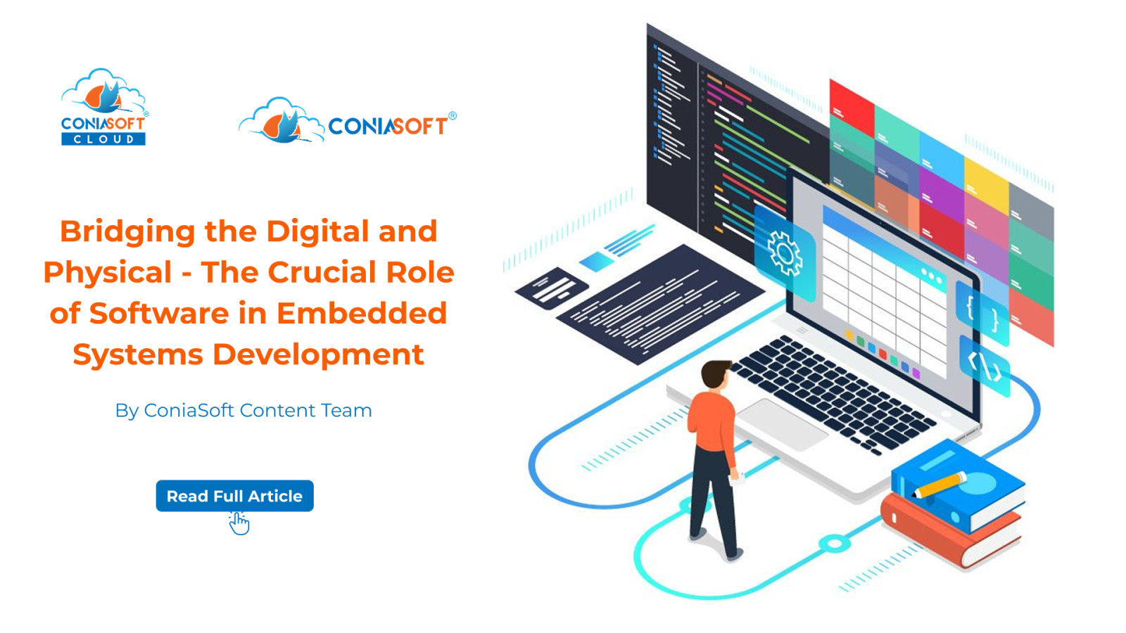 CONIASOFT BLOG  Bridging the Digital and Physical – The Crucial Role of Software in Embedded Systems Development