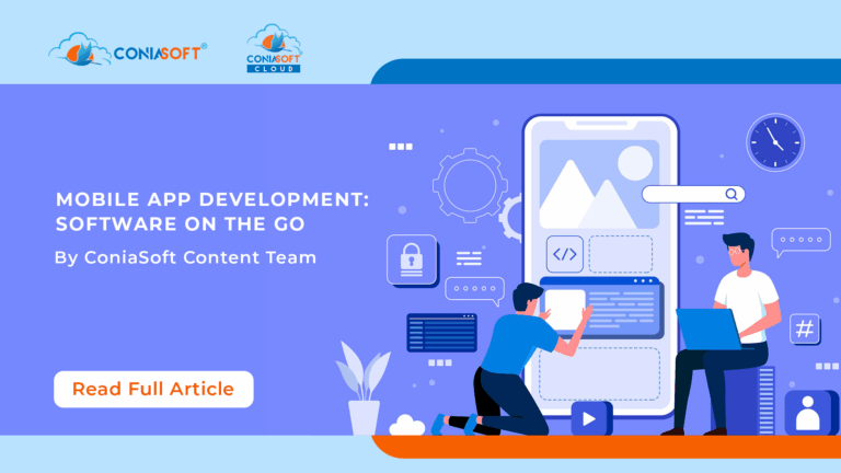 CONIASOFT BLOG MOBILE APP DEVELOPMENT: SOFTWARE ON THE GO - Conia Soft